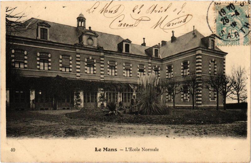 Carte postale ancienne Le Mans Ecole Normale au Mans
