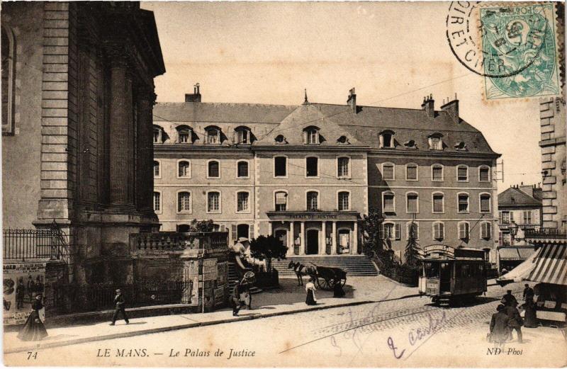 Carte postale ancienne Le Mans Palais de Justice au Mans