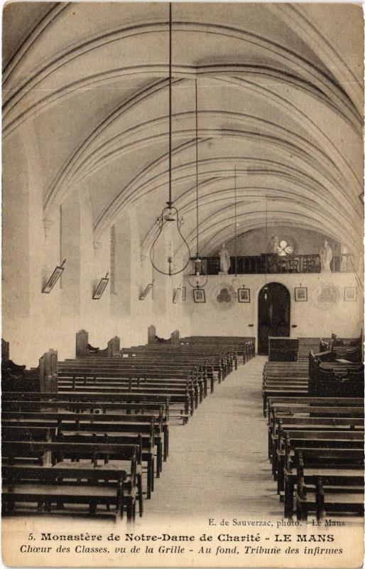 Carte postale ancienne Le Mans Monastere de Notre Dame de Charite Choeur des Classes au Mans