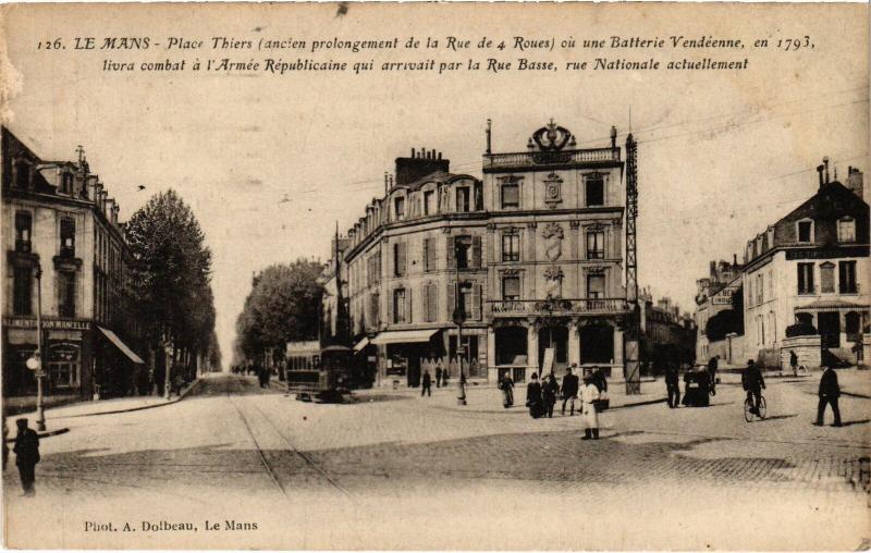 Carte postale ancienne Le Mans Place Thiers au Mans