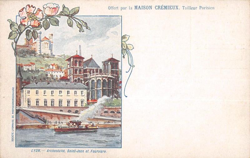 Carte postale ancienne Lyon - Cpa Illustrateur - Publicite Maison Cremieux - Archeveche - S Jean à Lyon