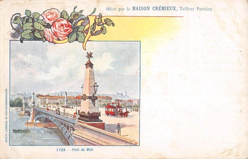 Carte postale ancienne Lyon - Cpa Illustrateur - Publicite Maison Cremieux - Pont Du Midi à Lyon