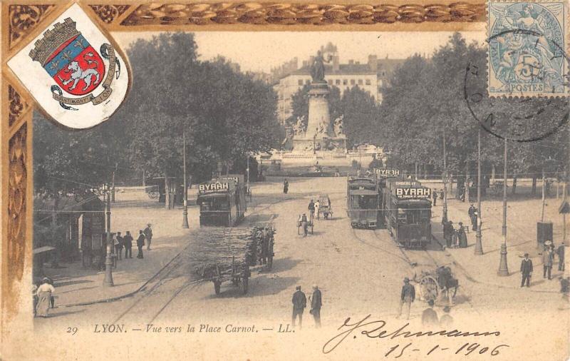 Carte postale ancienne Lyon - Vue Vers La Place Carnot à Lyon