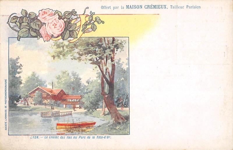 Carte postale ancienne Lyon - Cpa Illustrateur - Publicite Maison Cremieux - Chalet Tete D'Or à Lyon