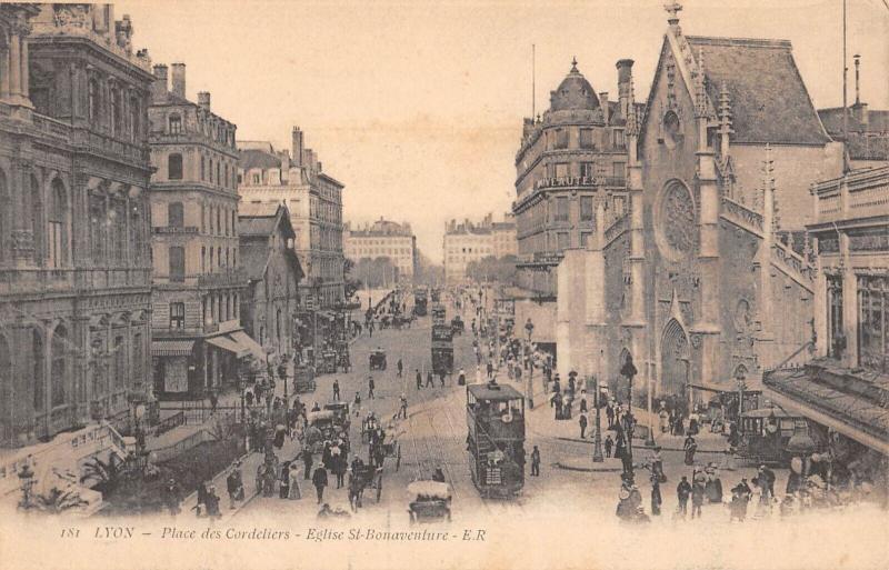 Carte postale ancienne Lyon - Place Des Cordeliers - Eglise Saint Bonaventure à Lyon