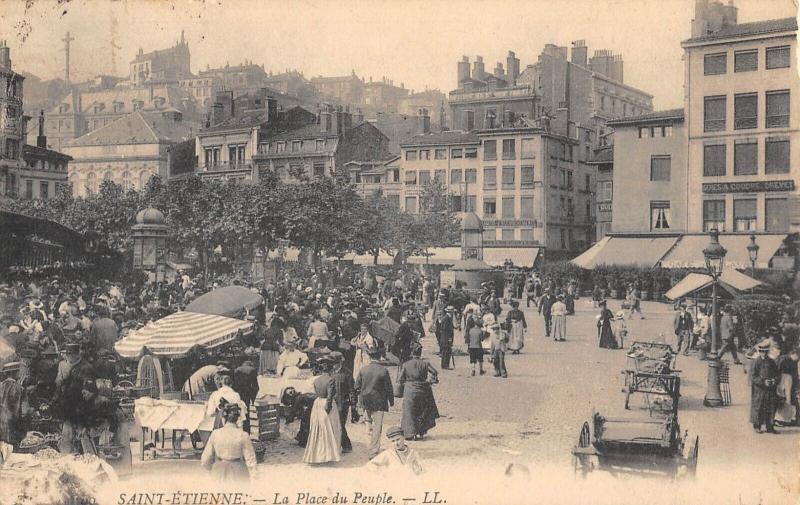 Carte postale ancienne Saint Etienne - Place Du Peuple à Saint-Étienne