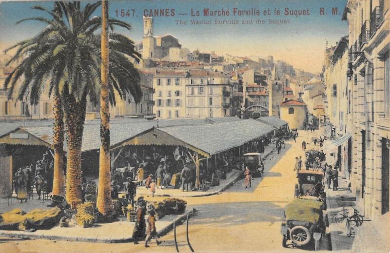 Carte postale ancienne Cannes - Le Marche Forville Et Le Suquet à Cannes