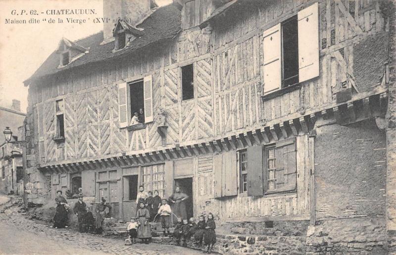 Carte postale ancienne Chateaudun - Maison Dite De La Vierge à Châteaudun