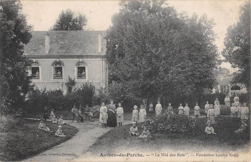 Carte postale ancienne Authon Du Perche - Le Nid Des Bois - Fondation Louise Kopp à Authon-du-Perche
