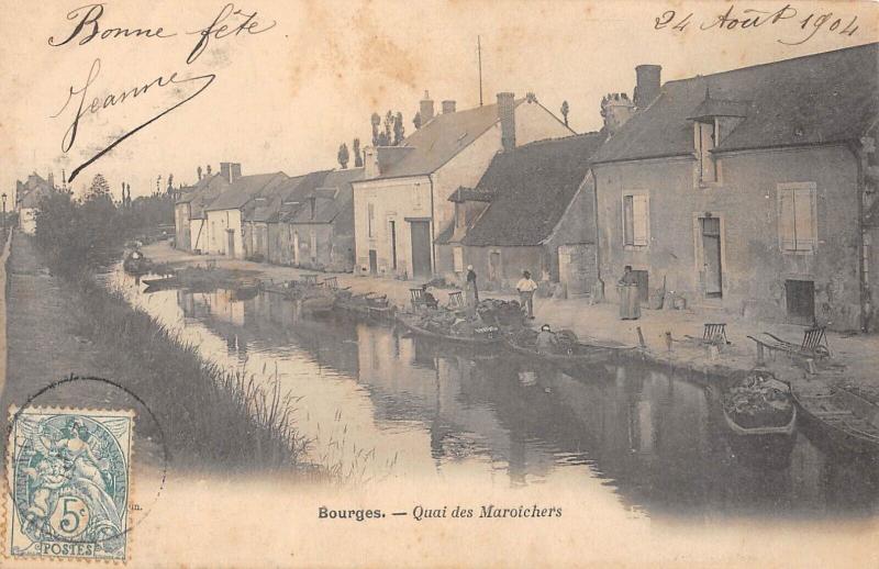 Carte postale ancienne Bourges - Quai Des Maroichers à Bourges