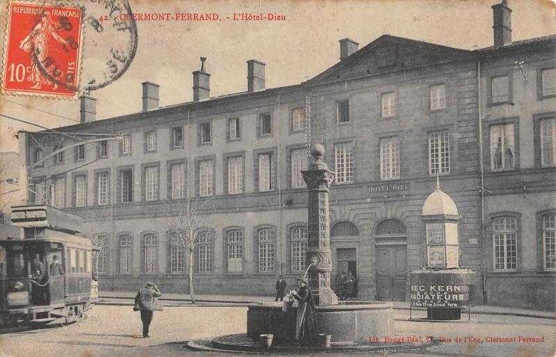 Carte postale ancienne Clermont Ferrand - L'Hotel Dieu - Tramway à Clermont-Ferrand