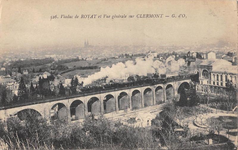 Carte postale ancienne Viaduc De Royat Et Vue Generale Sur Clermont - Train à Royat