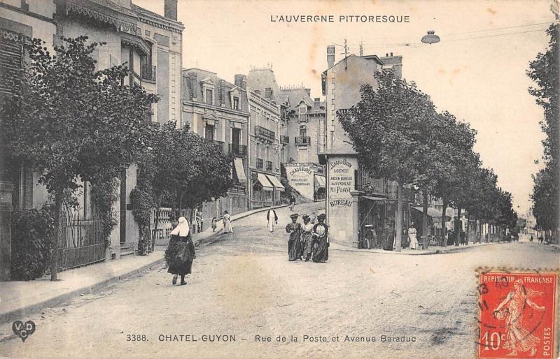 Carte postale ancienne Chatel Guyon - Rue De La Poste Et Avenue Baraduc à Châtel-Guyon