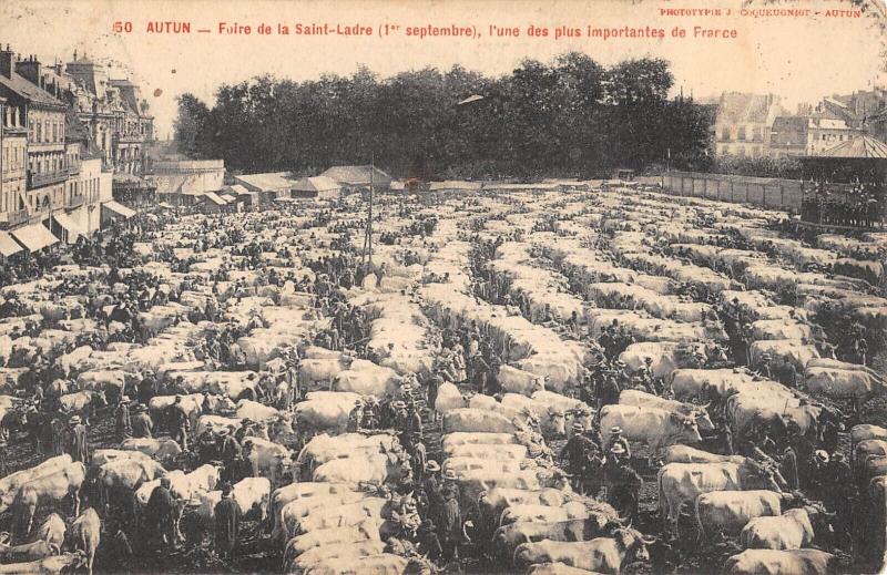 Carte postale ancienne Autun - Foire De La Saint Ladre - 1ER Septembre - L'Une Des Plus Importan à Autun