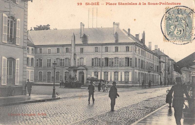 Carte postale ancienne Saint Die - Place Stanislas Et La Sous Prefecture