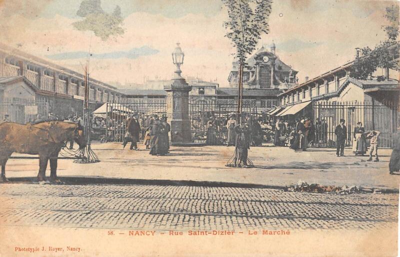 Carte postale ancienne Nancy - Rue Saint Dizier - Le Marche à Nancy