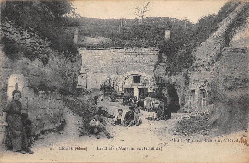 Carte postale ancienne Creil - Les Tufs - Maisons Souterraines à Creil
