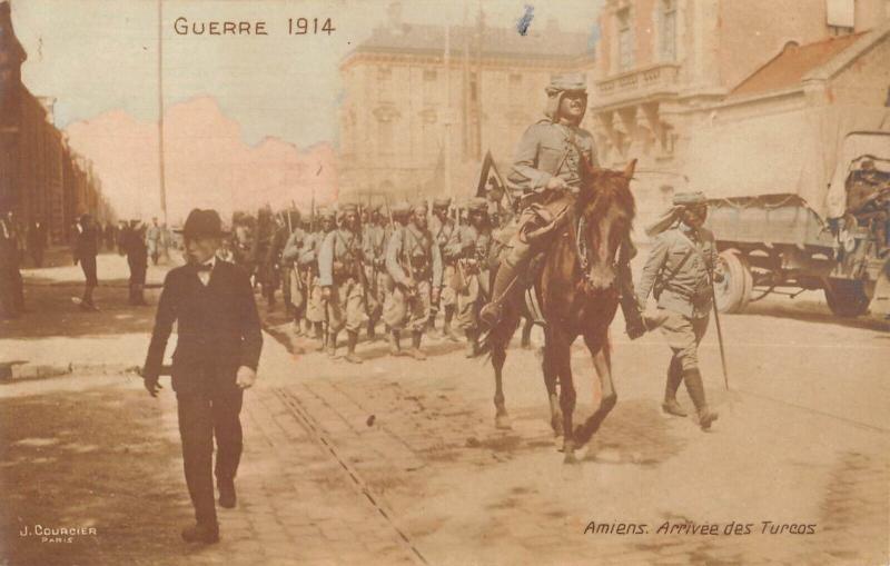 Carte postale ancienne Amiens - Arrivee Des Turcos à Amiens