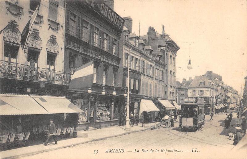 Carte postale ancienne Amiens - La Rue De La Republique à Amiens