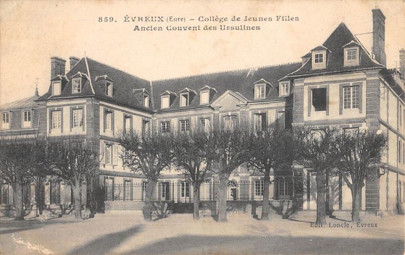 Carte postale ancienne Evreux - College De Jeunes Filles - Ancien Couvent Des Ursulines à Évreux