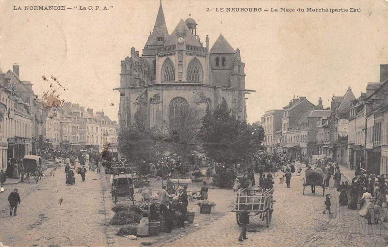 Carte postale ancienne Le Neubourg - L Aplace Du Marche - Partie Est au Neubourg
