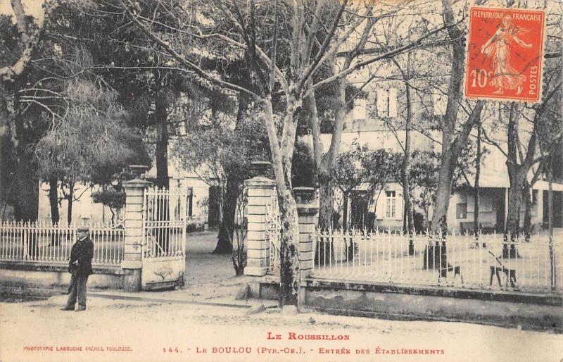 Carte postale ancienne Le Boulou - Entree Des Etablissements au Boulou
