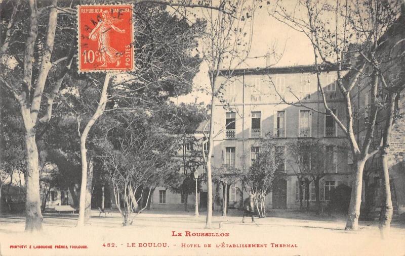 Carte postale ancienne Le Boulou - Hotel De L'Etablissement Thermal au Boulou