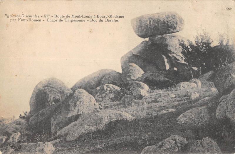 Carte postale ancienne Route De Mont Louis A Bourg Madame - Chaos De Targasonne - Roc Du Baratas à Bourg-Madame