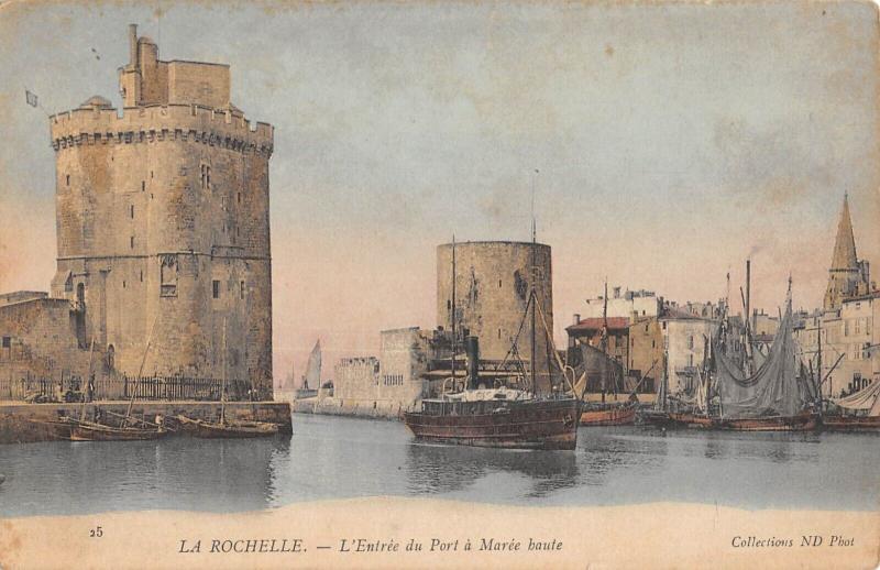 Carte postale ancienne La Rochelle - Entree Du Port A Maree Haute à La Rochelle