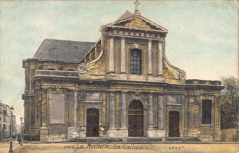 Carte postale ancienne La Rochalle - La Cathedrale