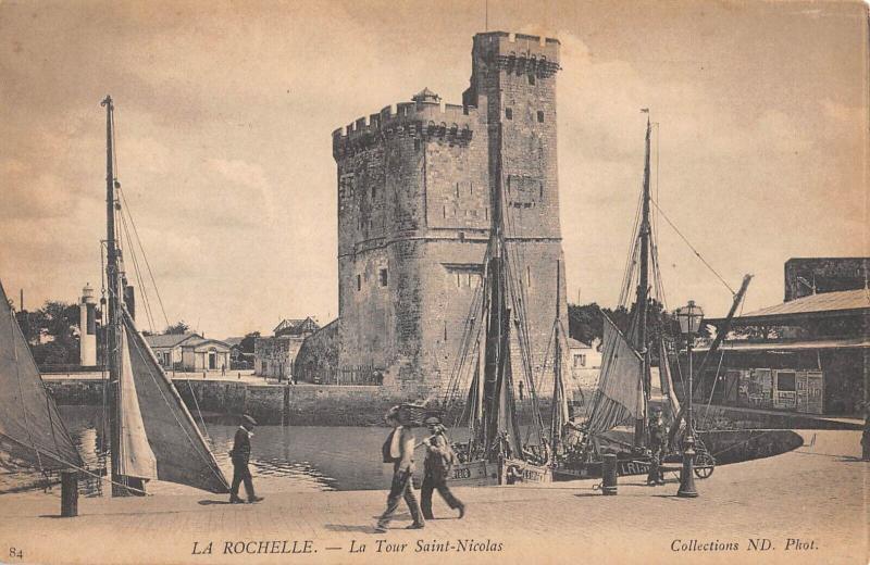 Carte postale ancienne La Rochelle - La Tour Saint Nicolas à La Rochelle
