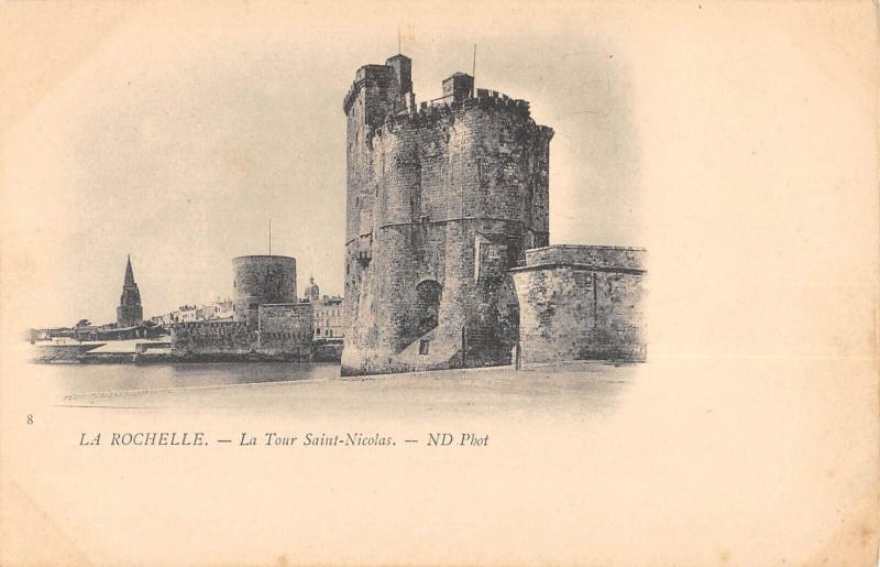 Carte postale ancienne La Rochelle - La Tour Saint Nicolas à La Rochelle