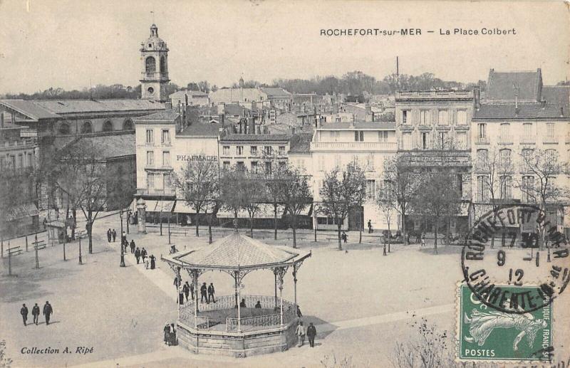 Carte postale ancienne Rochefort Sur Mer - La Place Colbert à Rochefort