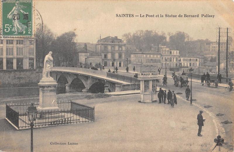 Carte postale ancienne Saintes - Le Pont Et La Statue Bernard Palissy à Saintes