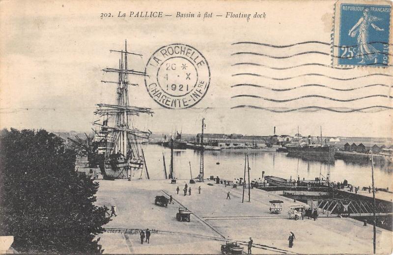 Carte postale ancienne La Pallice - Bassin A Flot