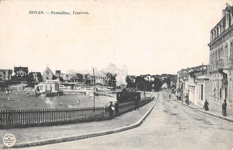 Carte postale ancienne Royan - Pontaillac - L'Arrivee à Royan