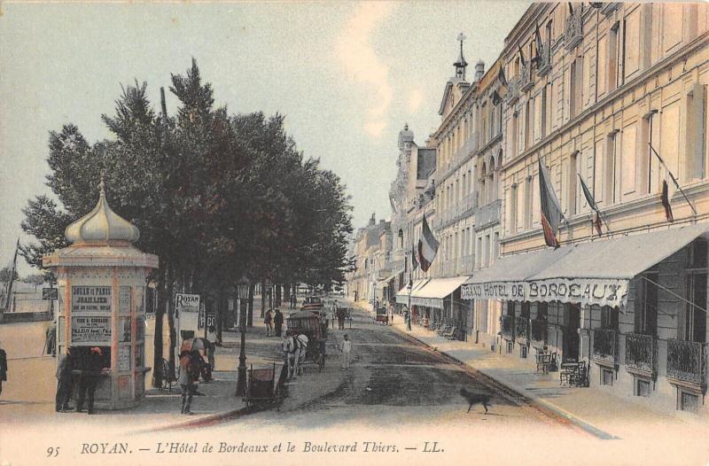 Carte postale ancienne Royan - L'Hotel De Bordeaux Et Le Boulevard Thiers à Royan
