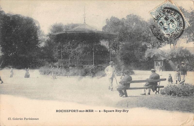 Carte postale ancienne Rochefort Sur Mer - Square Roy Bry à Rochefort