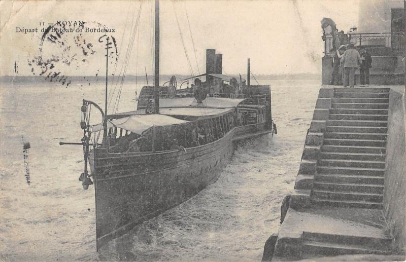 Carte postale ancienne Royan - Depart Du Bateau De Bordeaux à Royan