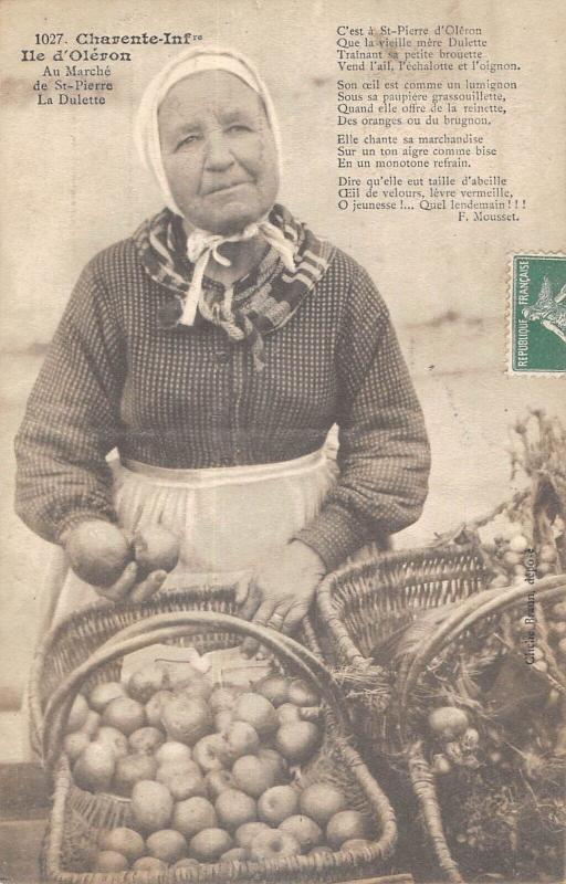 Carte postale ancienne Ile D'Oleron - Au Marche De Saint Pierre - La Dulette