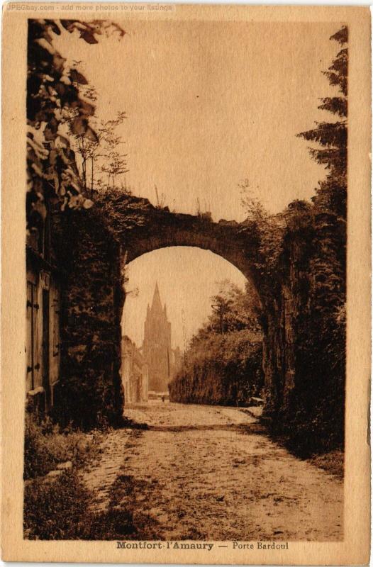 Carte postale ancienne Montfort l'Amaury Porte Bardoud à Montfort-l'Amaury