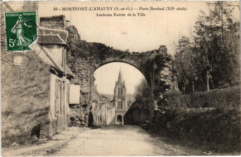Carte postale ancienne Montfort l'Amaury Porte Bardoud à Montfort-l'Amaury