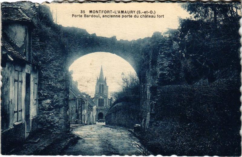 Carte postale ancienne Montfort l'Amaury Porte Bardoud à Montfort-l'Amaury