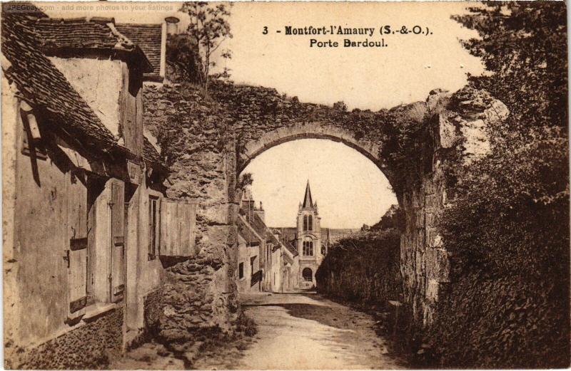 Carte postale ancienne Montfort l'Amaury Porte Bardoud à Montfort-l'Amaury