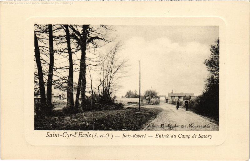 Carte postale ancienne St Cyr l'Ecole entree du Camp de Satory