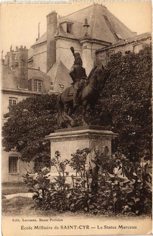 Carte postale ancienne St Cyr l'Ecole Ecole Militaire Statue Marceau
