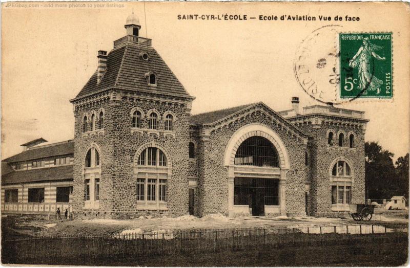 Carte postale ancienne St Cyr l'Ecole Ecole d'Aviation