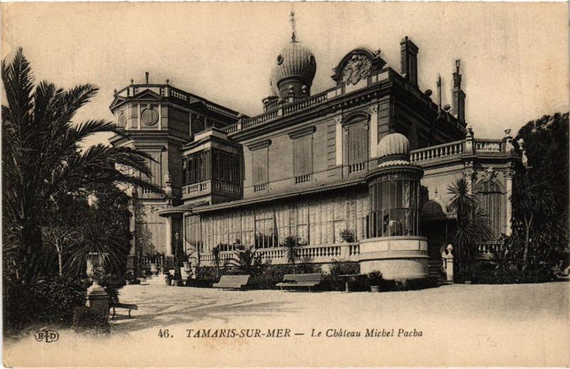 Carte postale ancienne Tamaris sur Mer-Le Chateau Michel Pacha