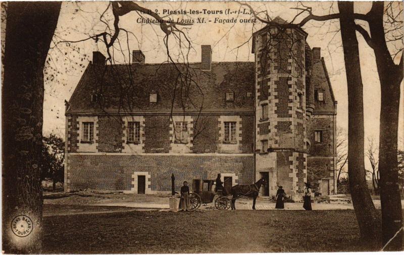 Carte postale ancienne Plessis les Tours Chateau de Louis Xi à Tours