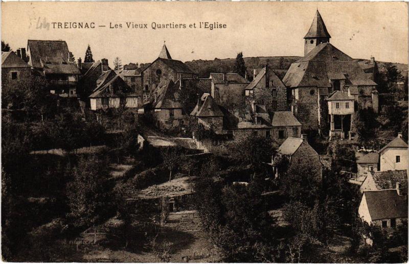 Carte postale ancienne Treignac Quartiers et Eglise
